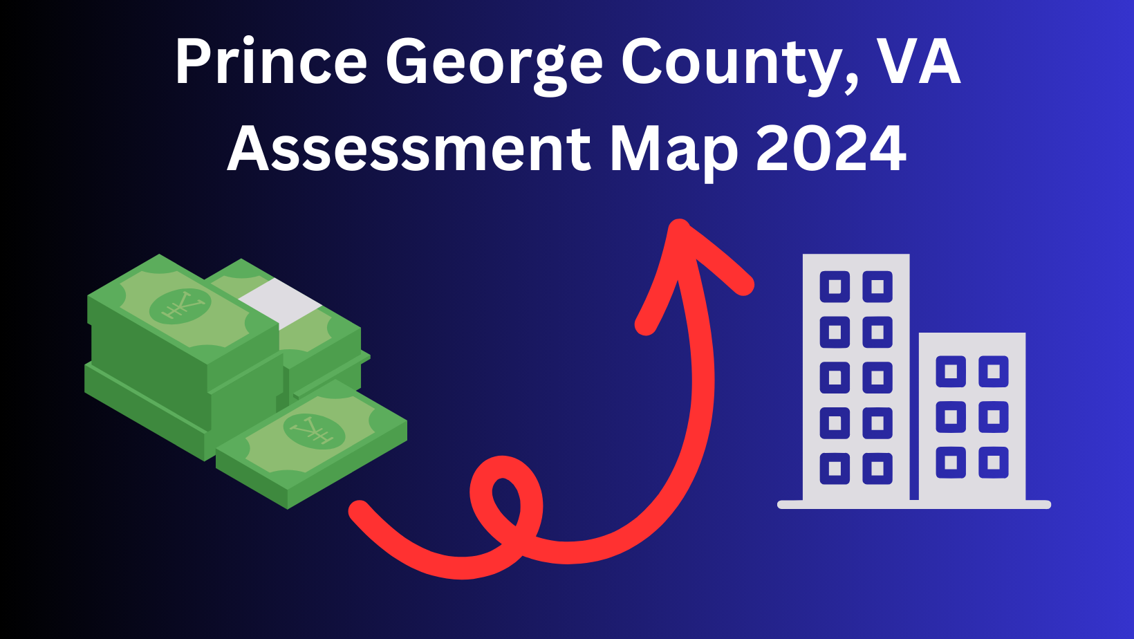 2024-2025 Prince George County, VA Assessments Dashboard